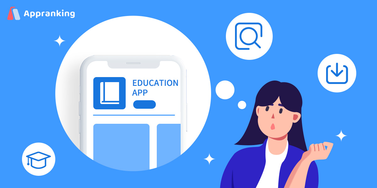 How an Education App Achieves Stunning Organic Downloads Through AppRanking Keyword Research